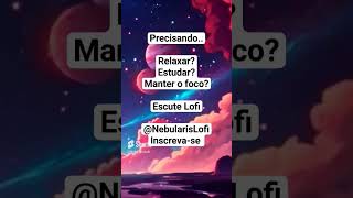 Ajude o canal! Inscreva-se! #nebularislofi #lofi #lofibeats #music #subscribe