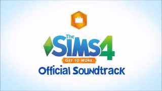 The Sims 4 Get To Work Official Soundtrack: Whistle While You Work It (Pop)