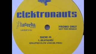 Elektronauts - Bumper (Plump Djs Vocal Mix)