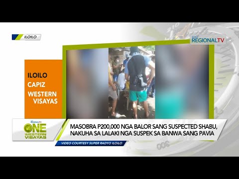 One Western Visayas: Masobra P200,000 nga balor sang suspected shabu, nakuha sa suspek sa Pavia