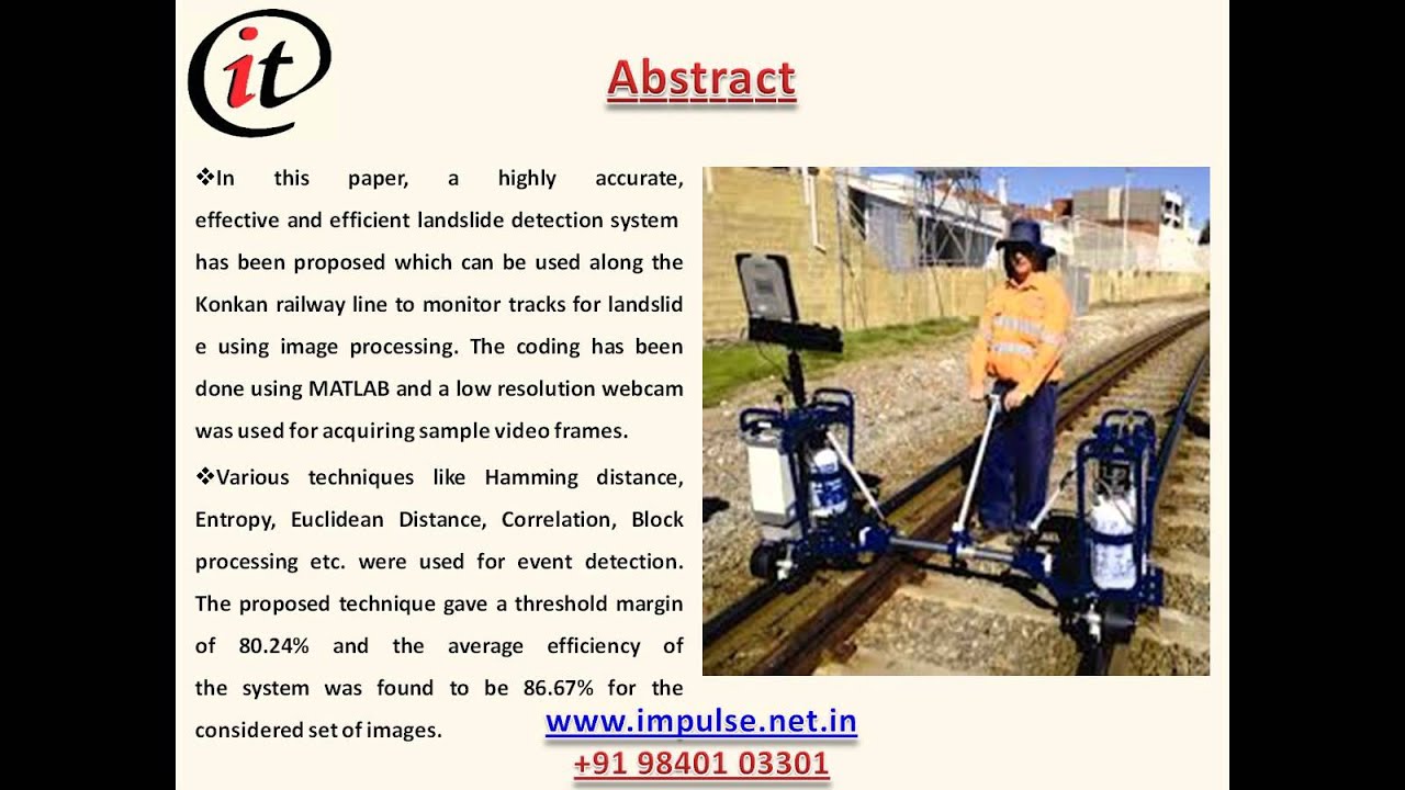 Effective And Efficient Landslide Detection System To Monitor Konkan Railway Tracks