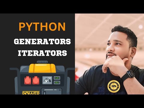 Mastering Python Generators And Iterators In Python Kumar Makala