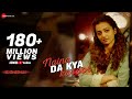 Naina Da Kya Kasoor Full Video AndhaDhun Ayushmann Khurrana Radhika Apte Amit Trivedi