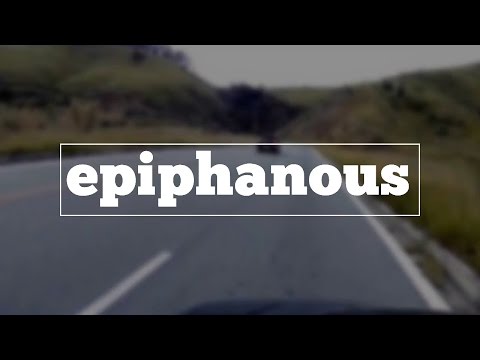 How do you spell epiphanous?