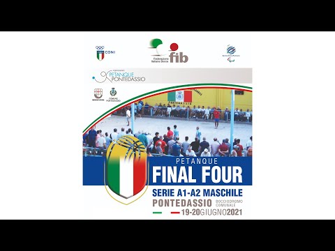 Petanque - Final Four Serie A1-A2 Maschile - Pontedassio