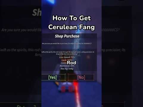 How To Get Cerulean Fang Rod In Fisch (ROBLOX)