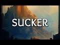 Jonas Brothers ‒ Sucker (Lyrics) Jonas Brothers ‒ Sucker (Lyrics)