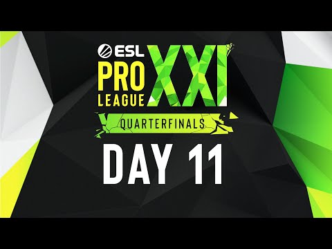 ESL Pro League Season 21 - Day 11 - FULL SHOW