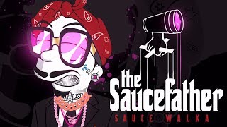 Sauce Walka - Talk Alot (The Sauce Father)