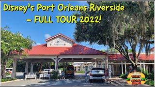 Disney's Port Orleans Riverside Resort Tour - FULL Extensive Tour!