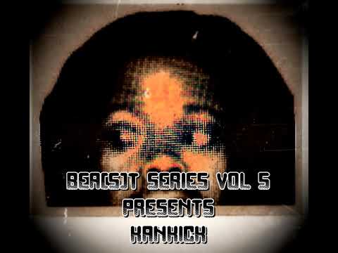 Bea(s)t Series vol 5 presents Kankick  (Mixed by Cinturòn Negro)