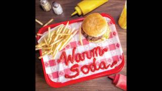 Warm Soda - I Wanna Go Fast