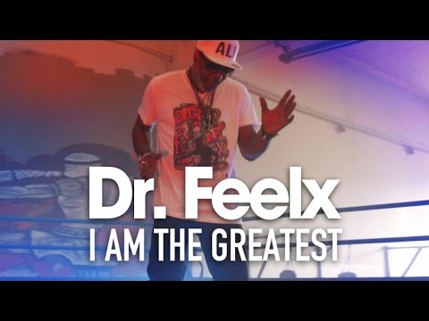 Dr Feelx - I Am The Greatest - Muhammad Ali Tribute