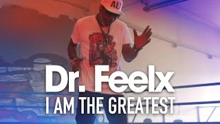 Dr Feelx - I Am The Greatest - Muhammad Ali Tribute