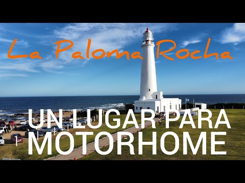 👉LA PALOMA UN LUGAR IDEAL PARA MOTORHOME🚌 ROCHA, URUGUAY 🇺🇾 PINTANDO UN SUEÑO FAMILIA VIAJERA 🌎🚌