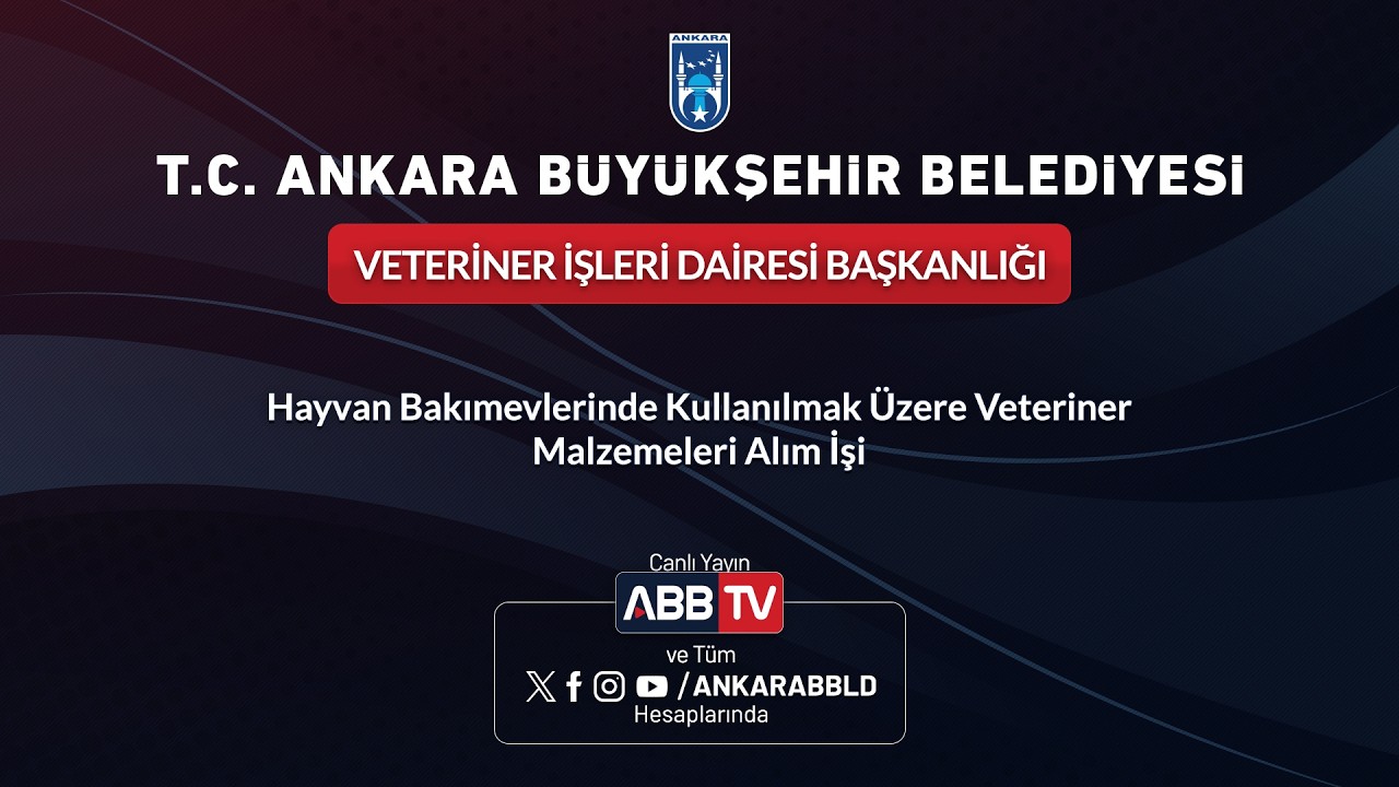 VETERİNER İŞLERİ DAİRESİ BŞK- Hayvan Bakımevlerinde Kullanılmak Üzere Veteriner Malzemeleri Alım İşi