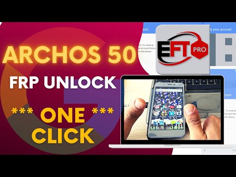 EFT Dongle FRP Bypass Mediatek Archos 50