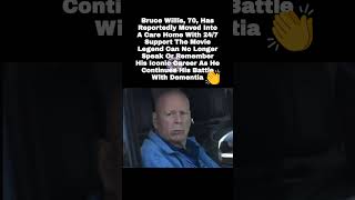 Bruce Willis, 70, Moves To Care Home Amid Dementia Battle #shorts