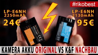 Kamera Akku das solltest du wissen - Original oder Nachbau? Geld sparen mit günstigen K&F Akkus Test