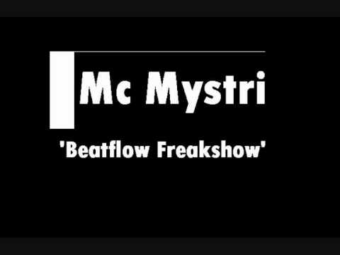 Mc Mystri - Beatflow Freakshow.wmv