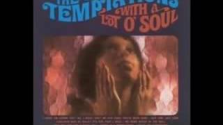 The Temptations~(Loneliness Made Me Realize) It's You That I Need