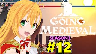 【Going Medieval】開拓者マキの辺境から覇権への城造り #12