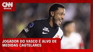 Vídeo: Polícia intima David, do Vasco, e jogador deve entregrar passaporte no RJ | CNN NOVO DIA
