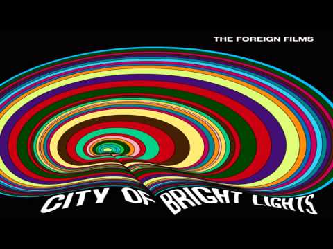 The Foreign Films- 