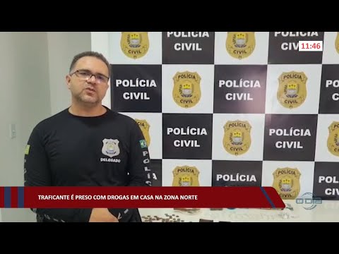 Traficante é preso com drogas em casa na zona norte 06 10 2022