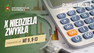 Rozważanie: X Niedziela Zwykła, rok A