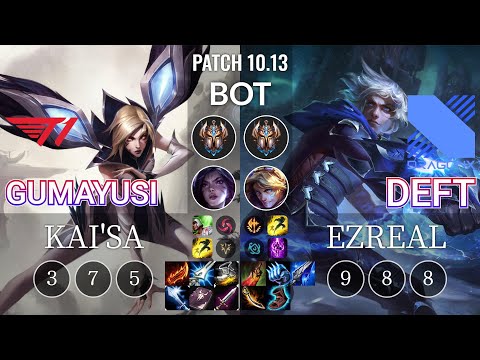 T1 Gumayusi Kai'Sa vs DRX Deft Ezreal Bot - KR Patch 10.13
