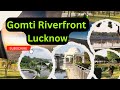 Gomti Riverfront Lucknow Evening Walk Peaceful Views City Vibes