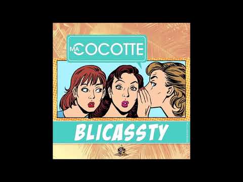 Blicassty - Ma Cocotte [ Prod by Dj Skunk ]