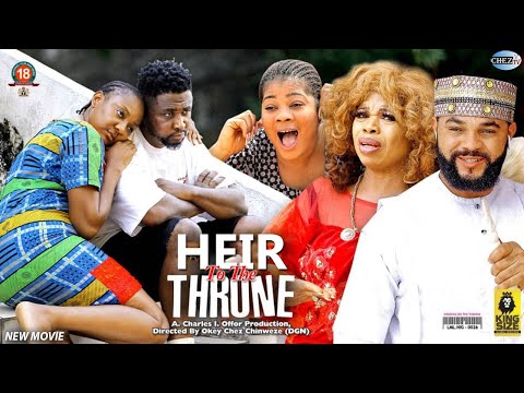 Heir To The Throne (Season 1&2) - New Trending Blockbuster 2022 Latest Nigerian Nollywood Movie
