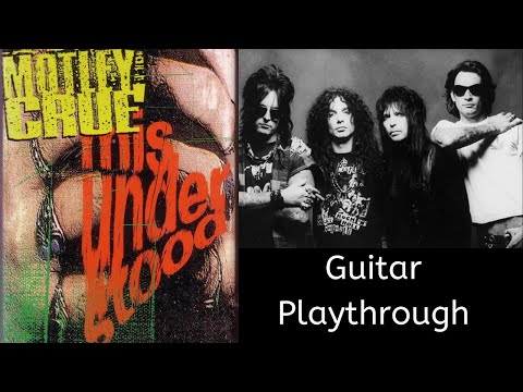Motley Crue | Misunderstood | Guitar Playthrough