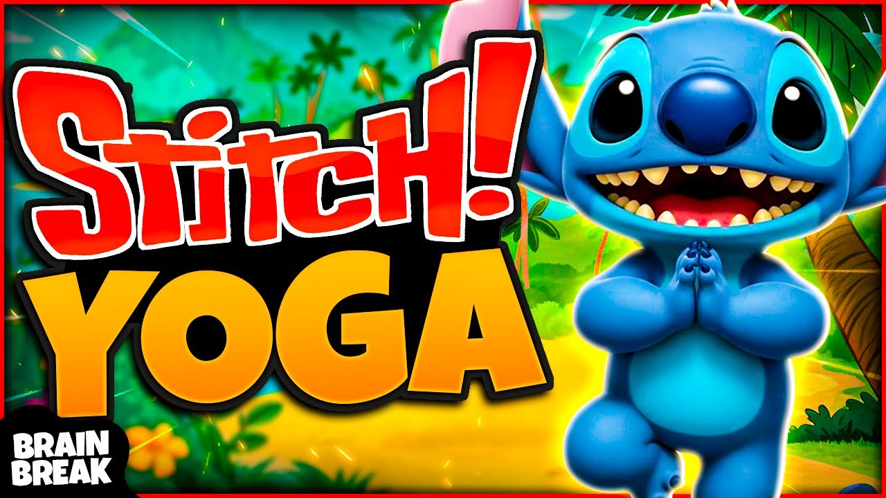 Stitch Yoga! 🔵 Yoga Brain Breaks For Kids 🔵 Fun Yoga For Kids 🔵 Cosmic Kids Yoga 🔵 Stitch Kids Yoga