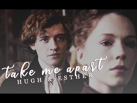 ❖ take me apart | hugh & esther [merry christmas lea!]