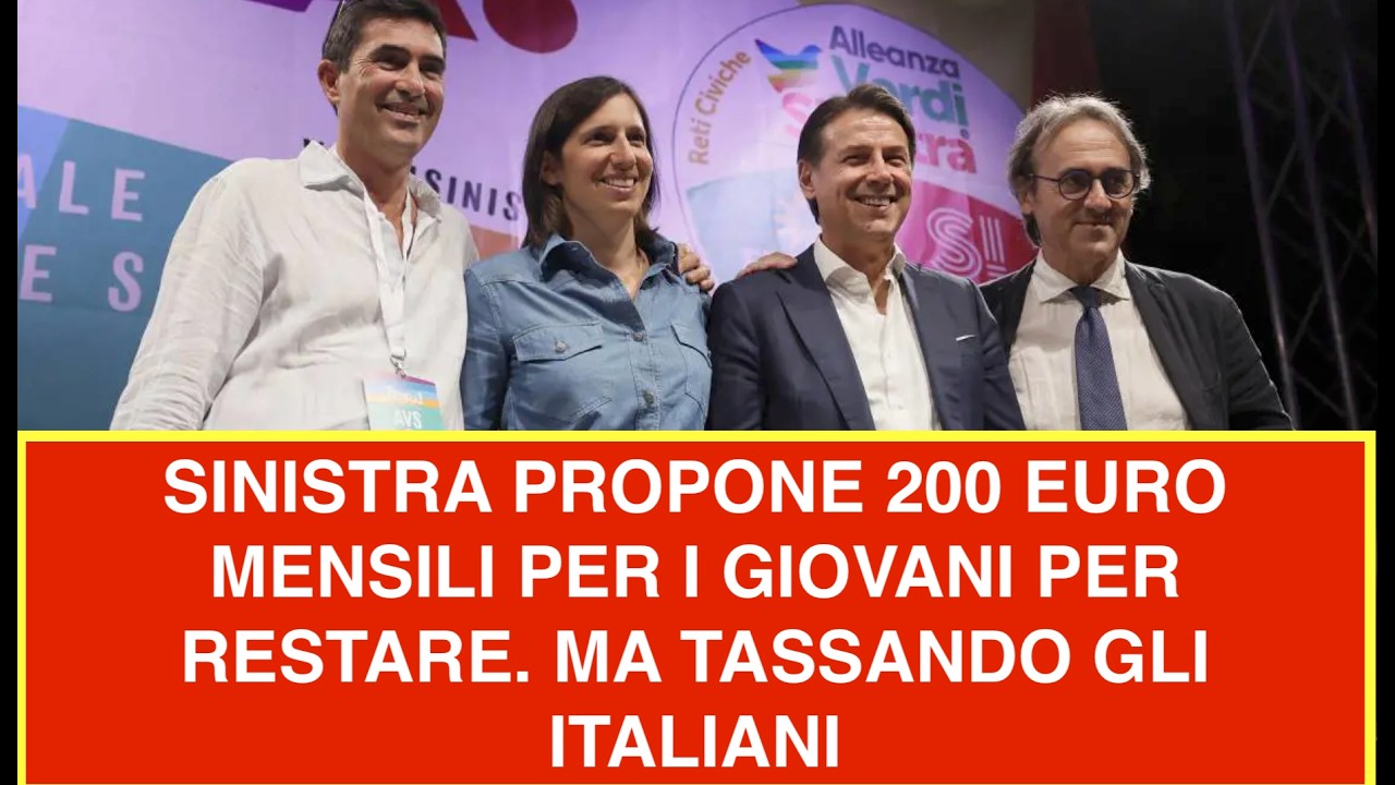 SINISTRA PROPONE 200 EURO MENSILI PER I GIOVANI PER RESTARE. MA TASSANDO GLI ITALIANI