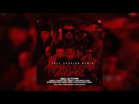 Armao 100pre Andamo [FullVersion] Remix -Anuel AA Ft Almighty,Ñengo Flow,Noriel,Pusho[NUEVO 2016]