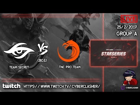 SL i-League StarSeries SS 3 - TnC vs Secret # Game 2