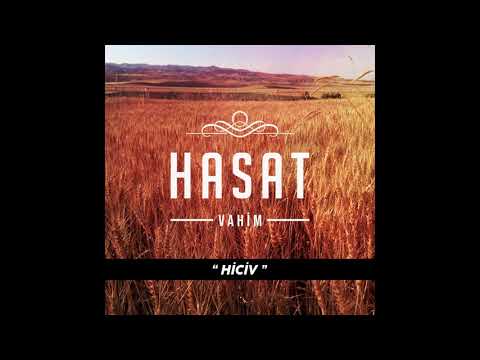 Vahim - Hiciv (ft. Kahir)