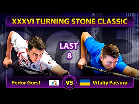 Fedor Gorst - Vitaliy Patsura | Turning Stone Classic 2023 | LAST 8