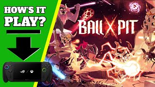 Xbox Ally X - Ball x Pit - How does it Play?