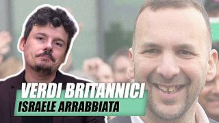 Israele è arrabbiata con i Verdi nel Regno Unito, come mai?