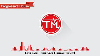 Cash Cash - Surrender (Tritonal Remix)