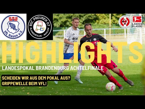 Landespokal Achtelfinale VfL Nauen  - BSC Preußen 07
