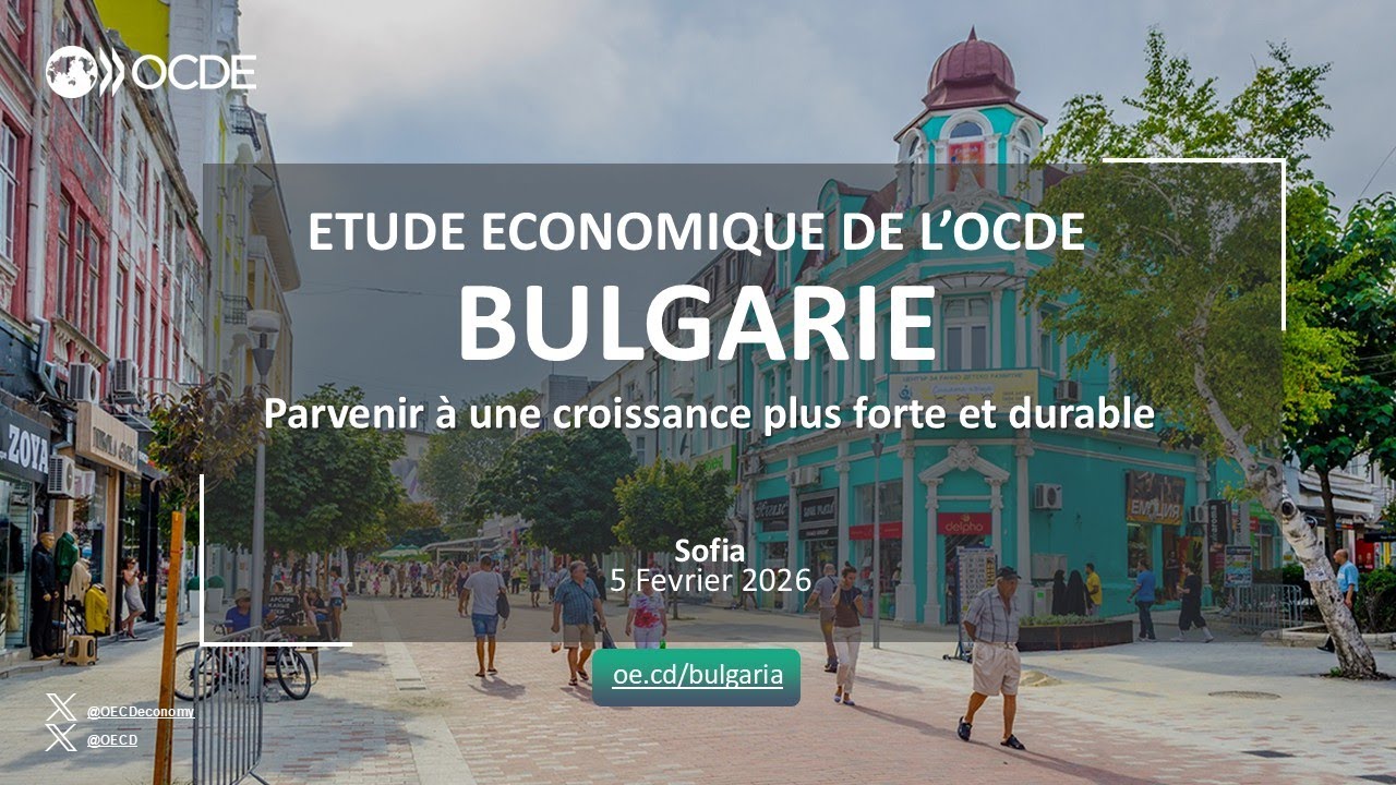Etude économique de l’OCDE : Bulgarie 2026