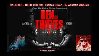 Download lagu Tinlicker - Need You feat. Thomas Oliver - DJ Aristotle 2025 Mix mp3