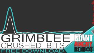 Grimblee - Crushed Bits [Free Download]