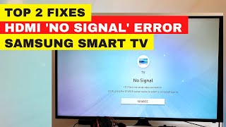 Samsung TV: HDMI No Signal Error  || Fix It Now -100% Worked